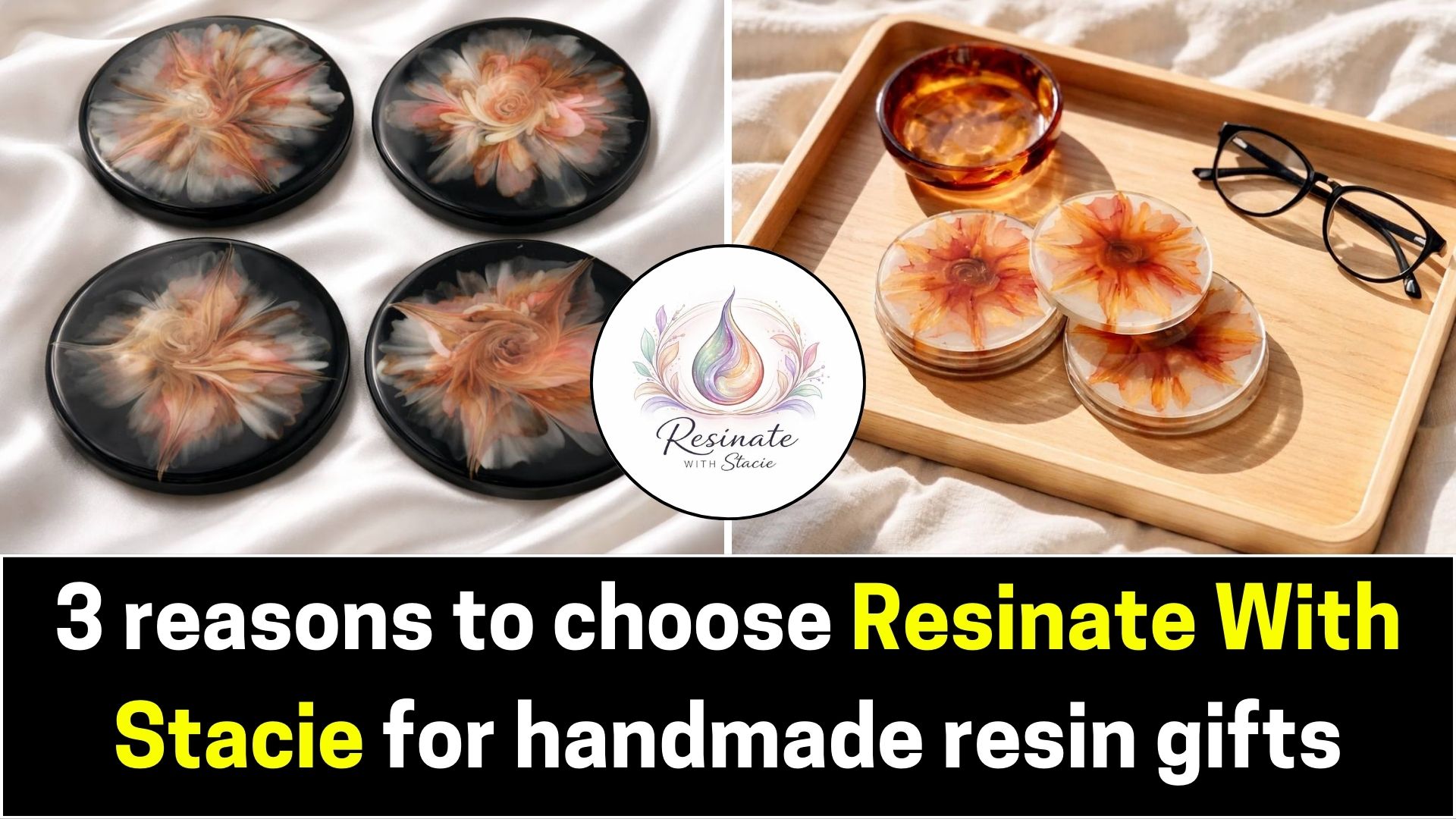 3 reasons to choose Resinate With Stacie for handmade resin gifts
